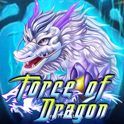 Force of Dragon rey 777 casino